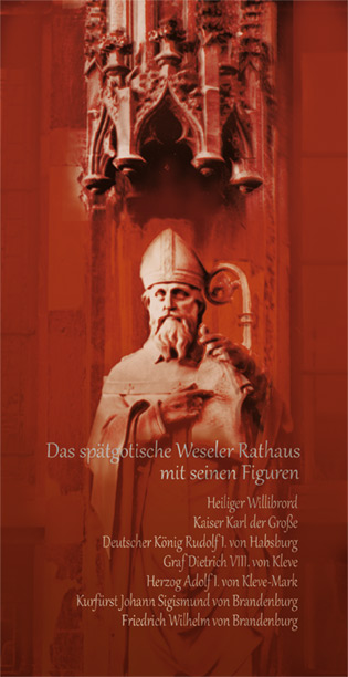Das spätgotische Weseler Rathaus mit seinen Figuren 44 Seiten